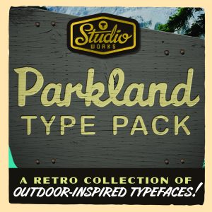 Parkland Type Pack | Retro Outdoors!