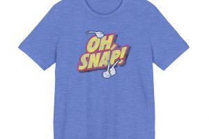 Oh Snap! -- Unisex Tee