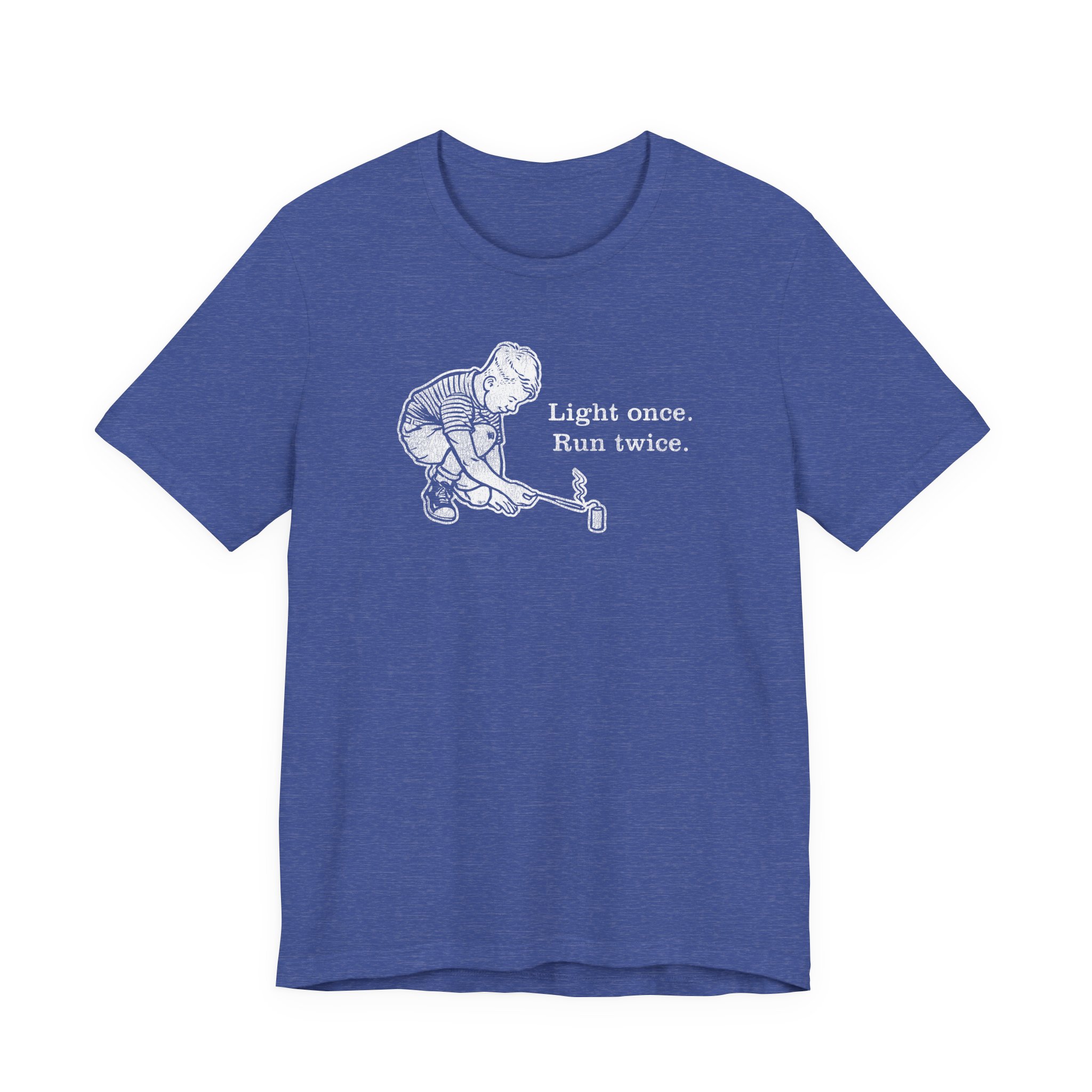 Light Once. Run Twice. - Unisex Tee - Image 6