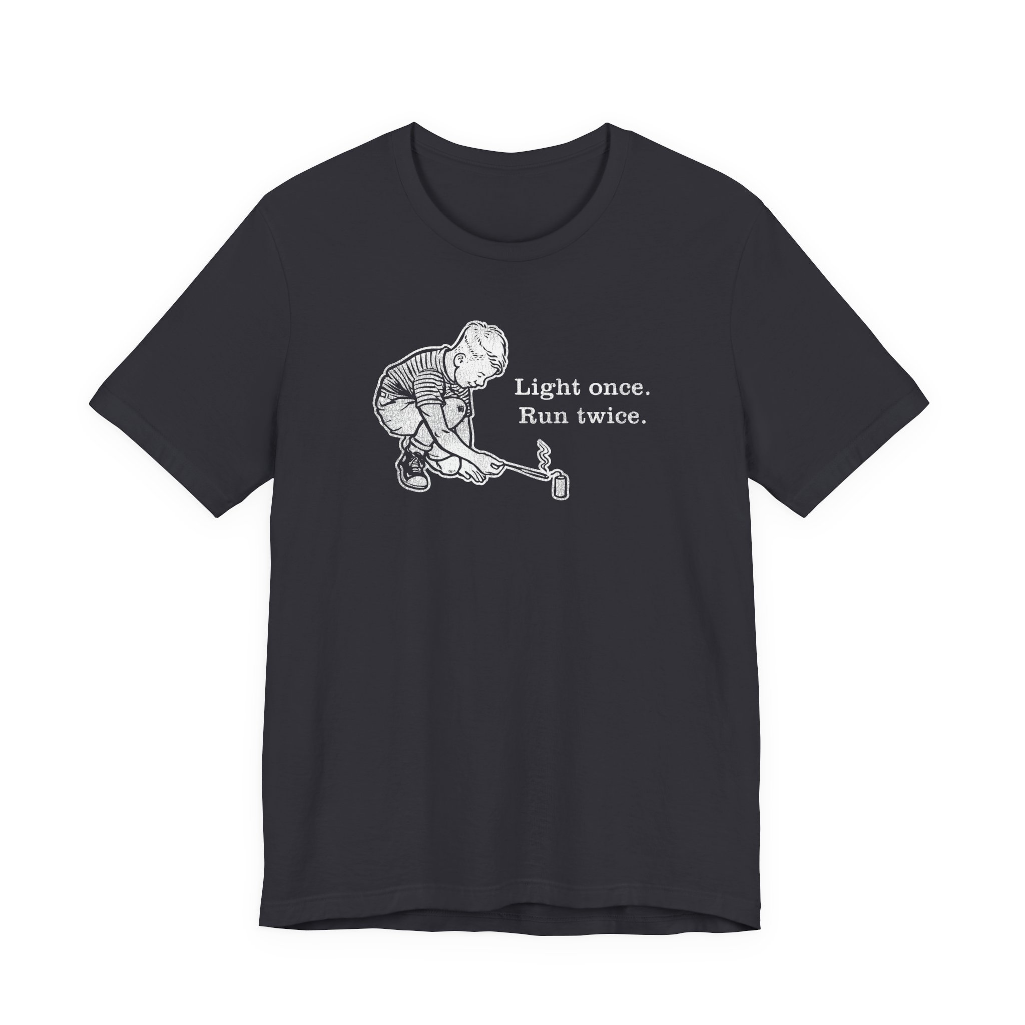 Light Once. Run Twice. - Unisex Tee - Image 5