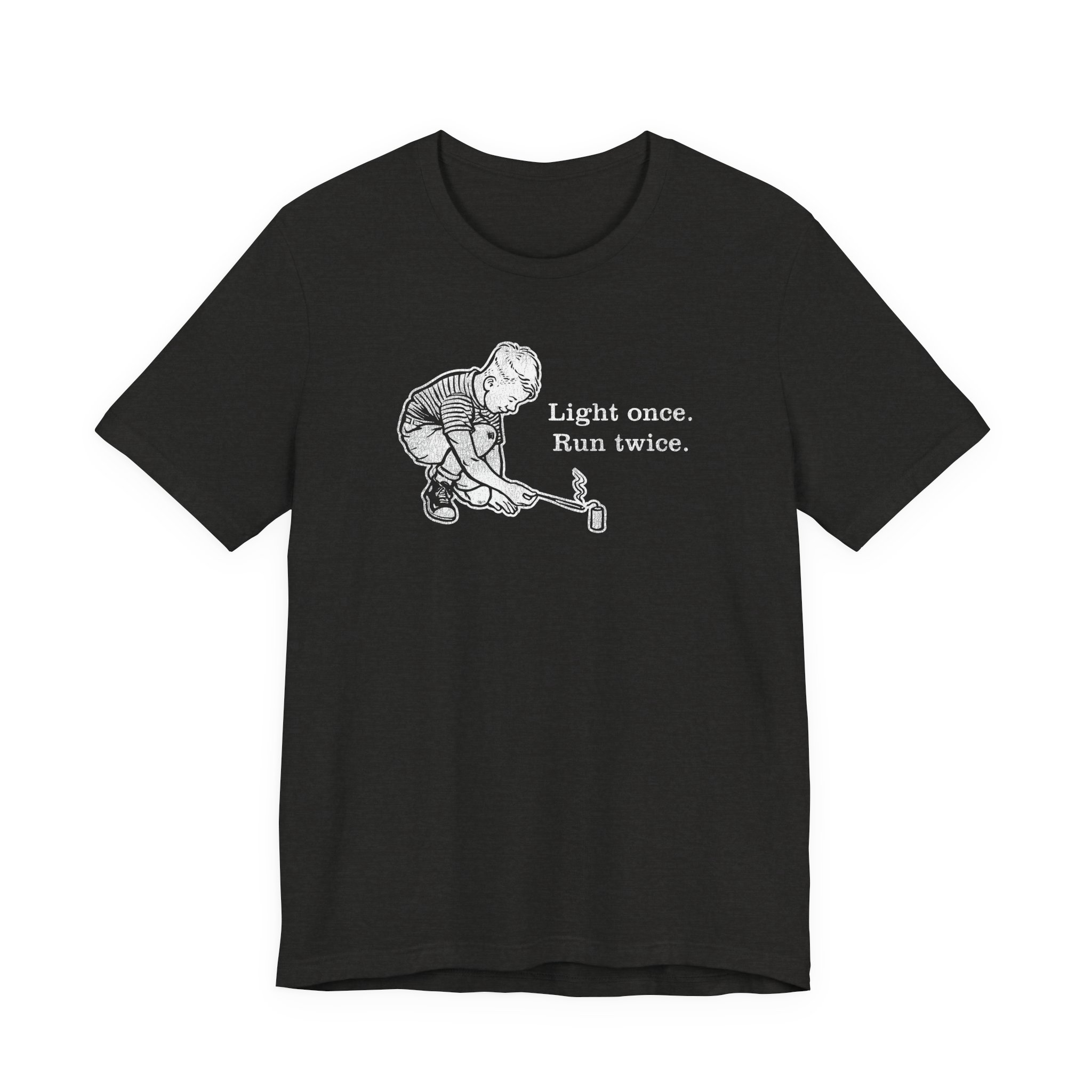 Light Once. Run Twice. - Unisex Tee - Image 3